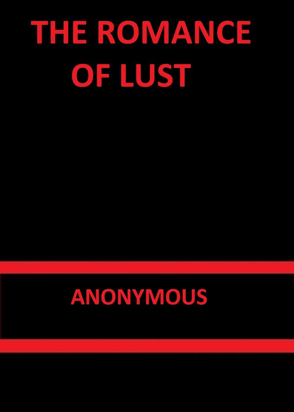 The Romance of Lust by Anonymous