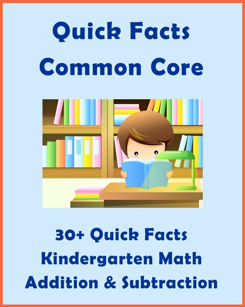30+ Quick Facts: Common Core Kindergarten Math