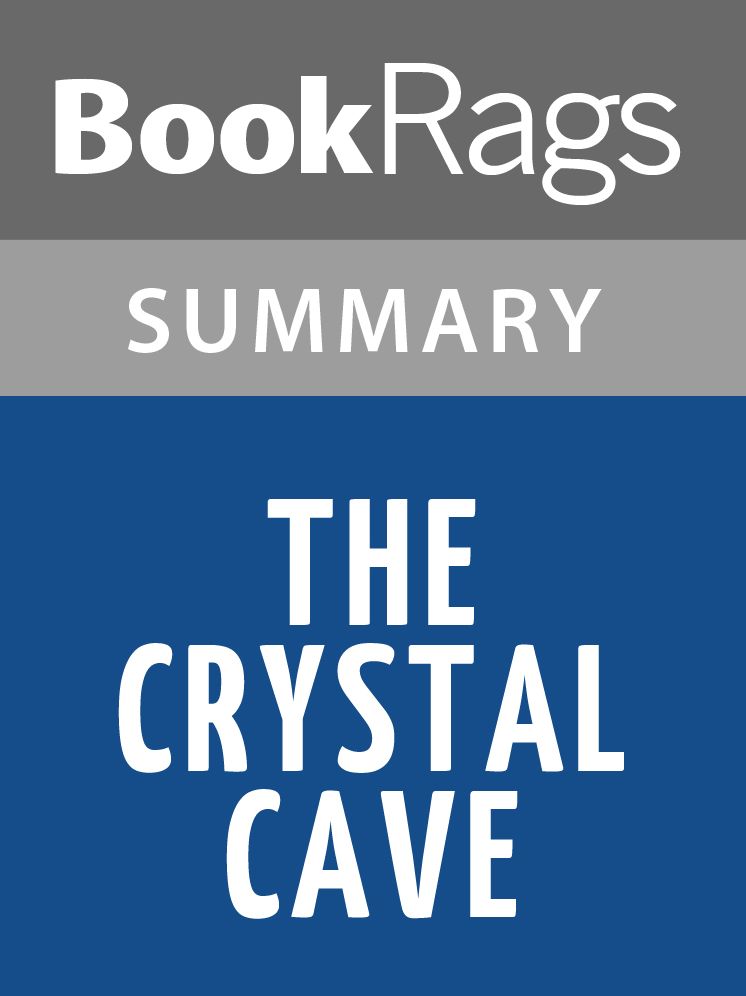 The Crystal Cave by Mary Stewart Summary & Study Guide