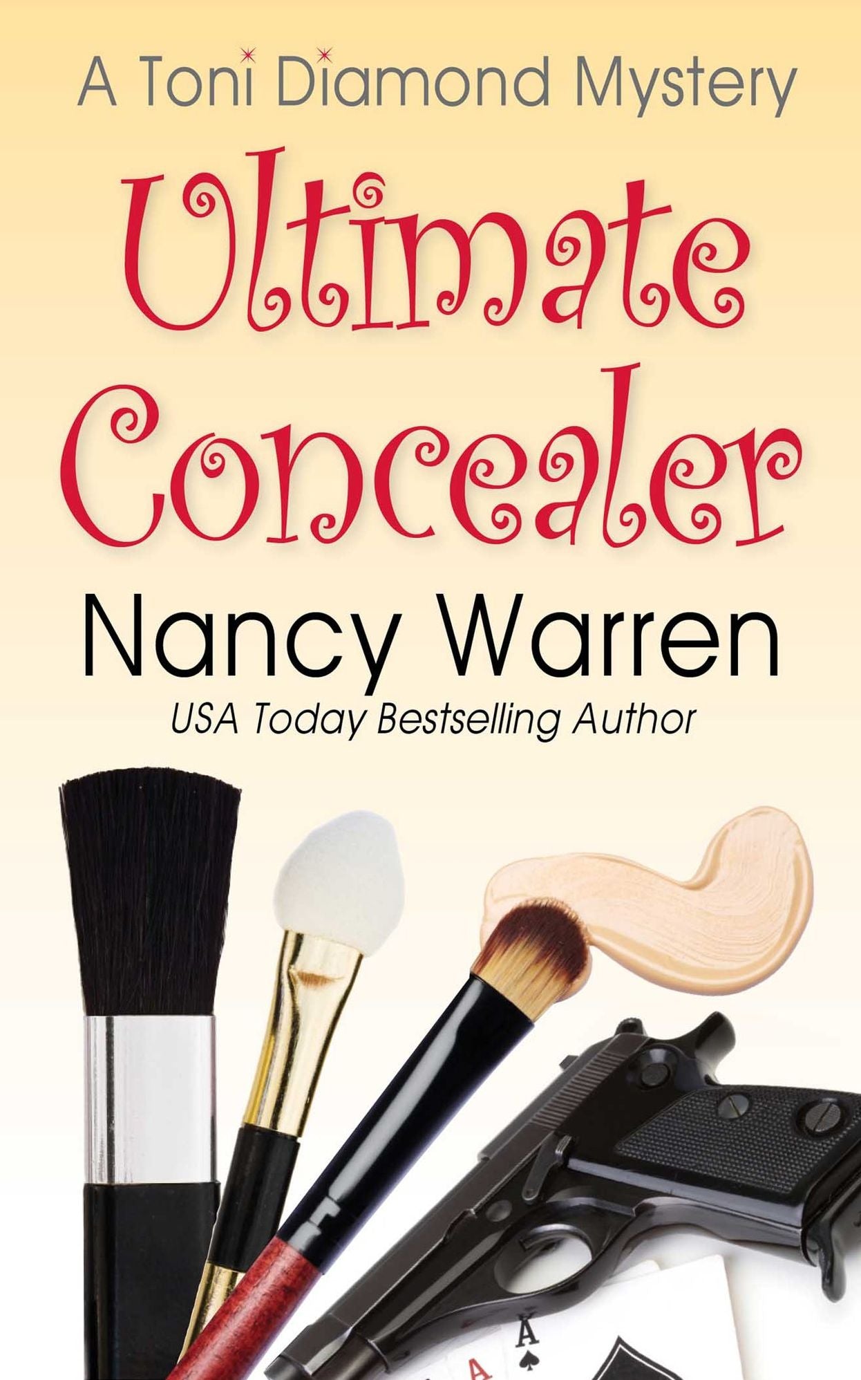 Ultimate Concealer: A Toni Diamond Mystery
