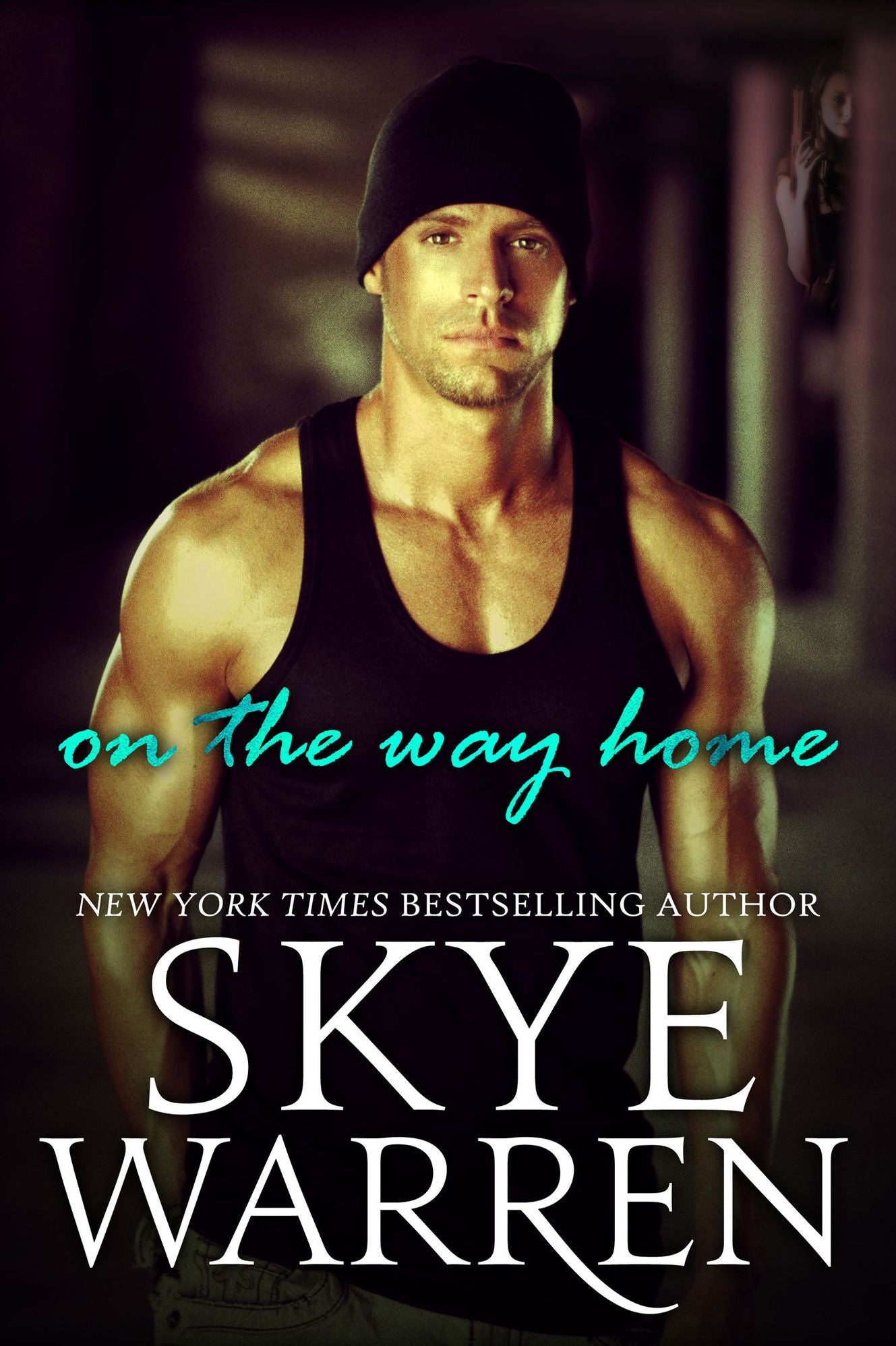 On the Way Home: A Dark Romantic Suspense Novel