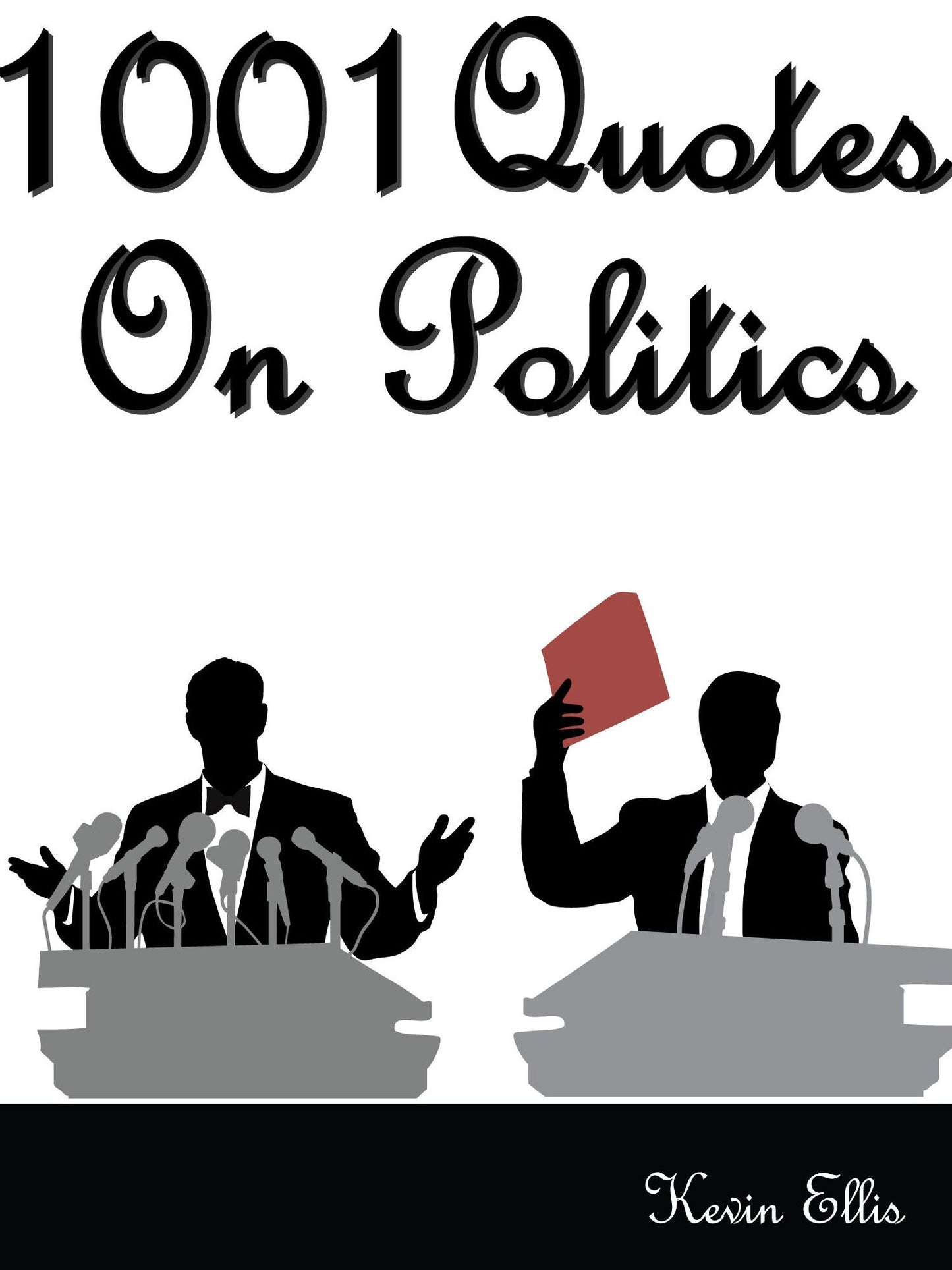 Quotes Politics Quotes : 1001 Quotes On Politics