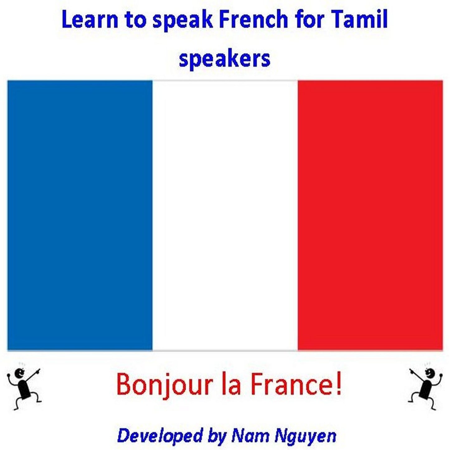 Learn to Speak French for Tamil Speakers
