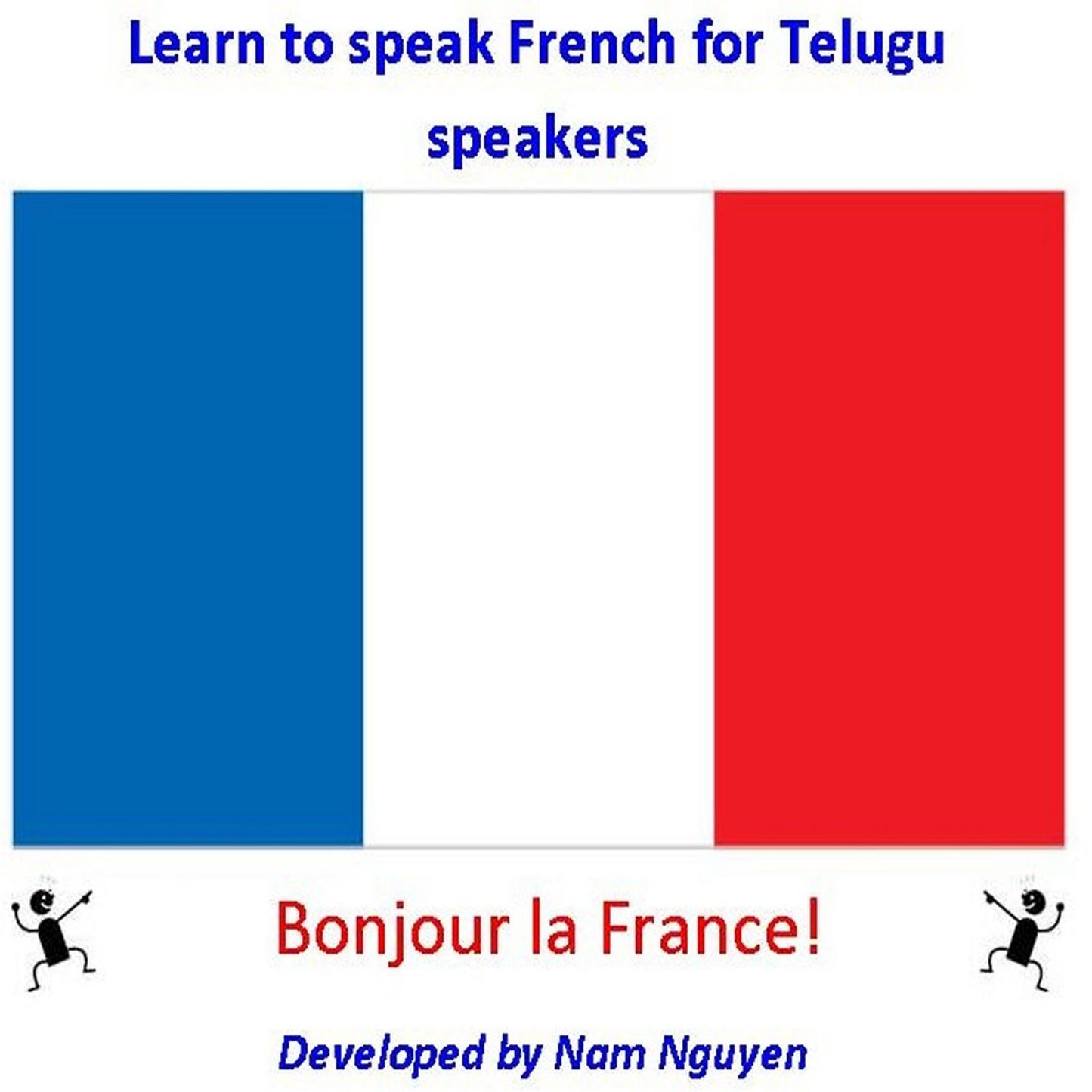 Learn to Speak French for Telugu Speakers