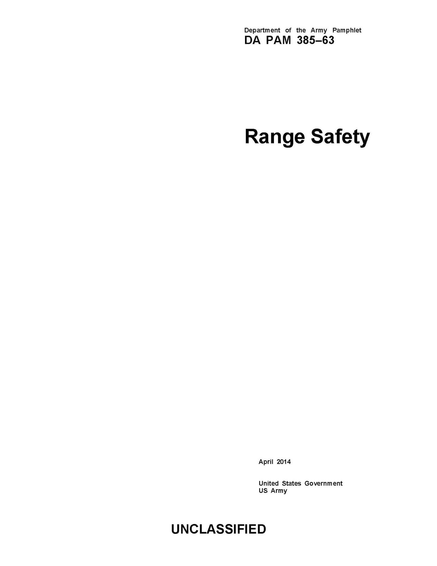 Department of the Army Pamphlet DA PAM 385-63 Range Safety April 2014