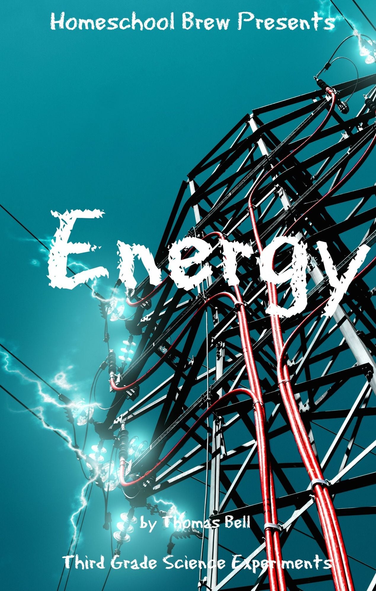 Energy (Third Grade Science Experiments)