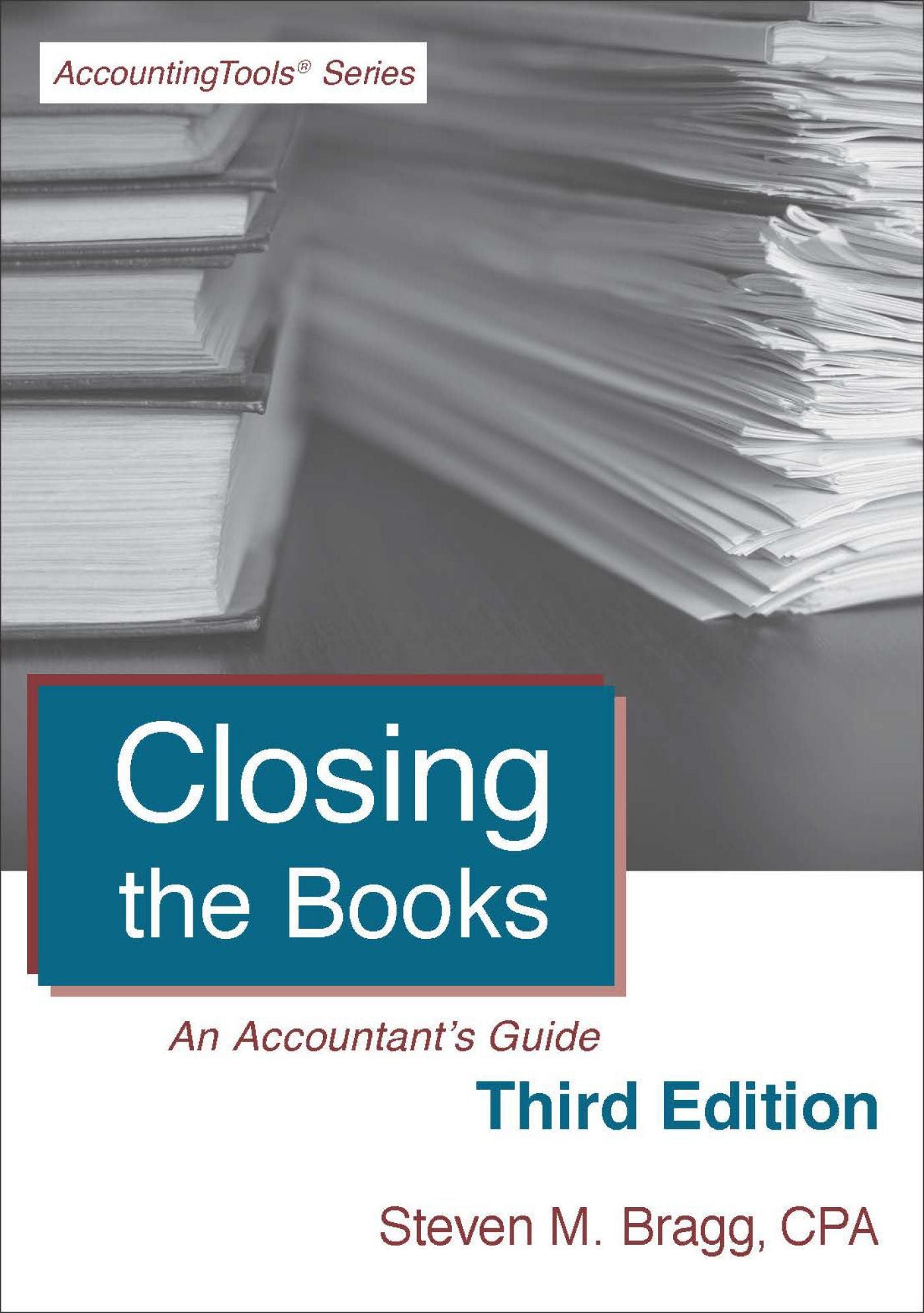 Closing the Books: Third Edition