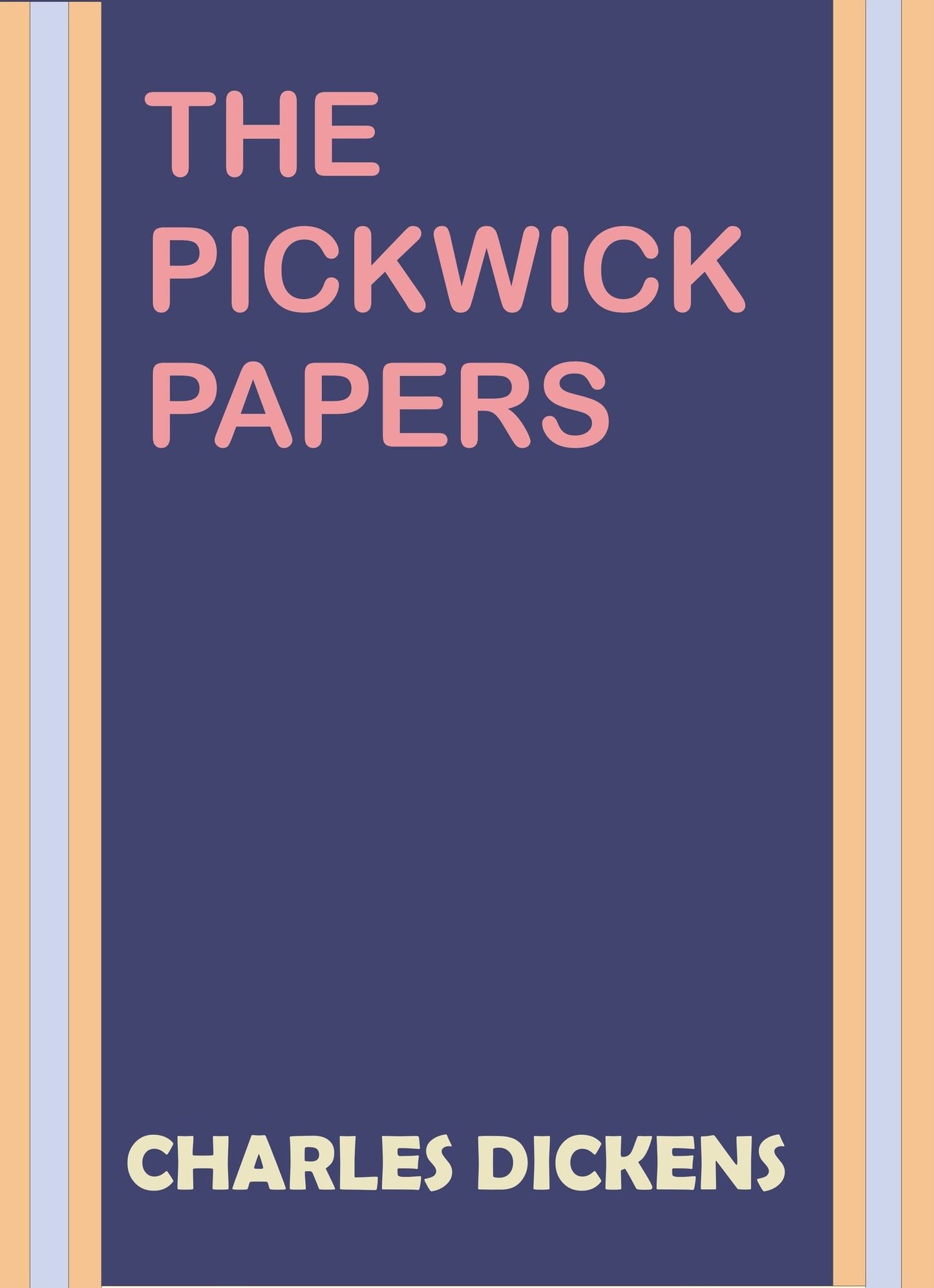 The Pickwick Papers by Charles Dickens