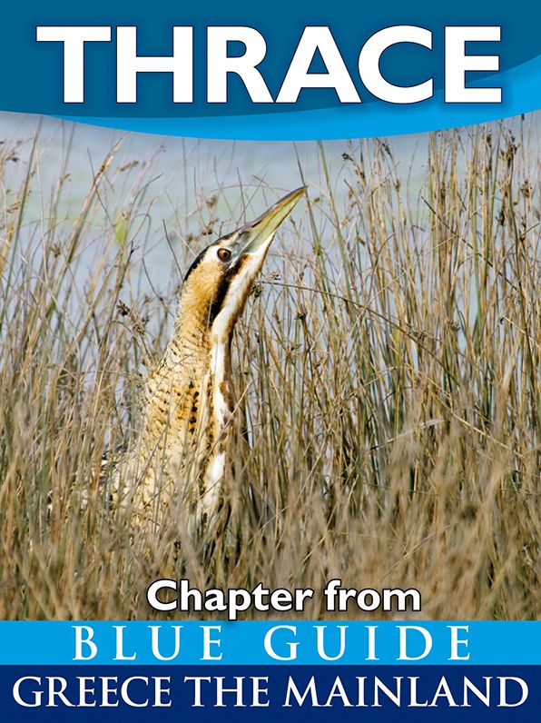 Blue Guide Thrace (Chapter from Blue Guide Greece the Mainland)