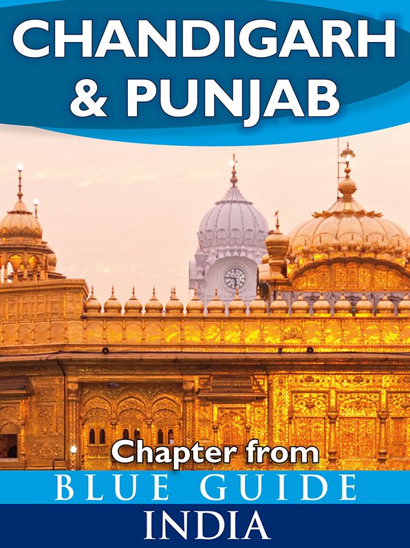 Blue Guide Chandigarh & Punjab (Chapter from Blue Guide India)