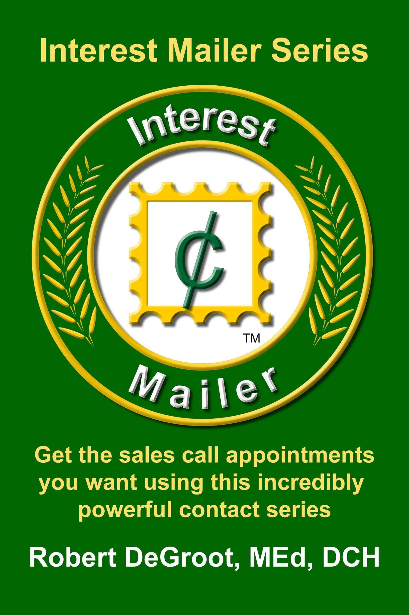 Interest Mailer Prospect Contact Series