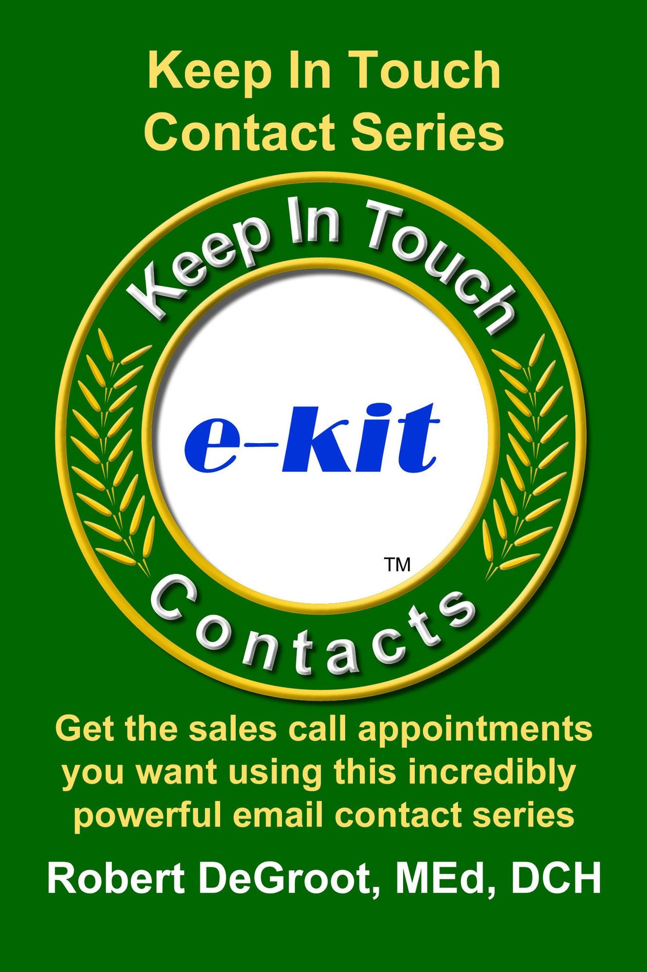 Keep In Touch Prospect Contact Series