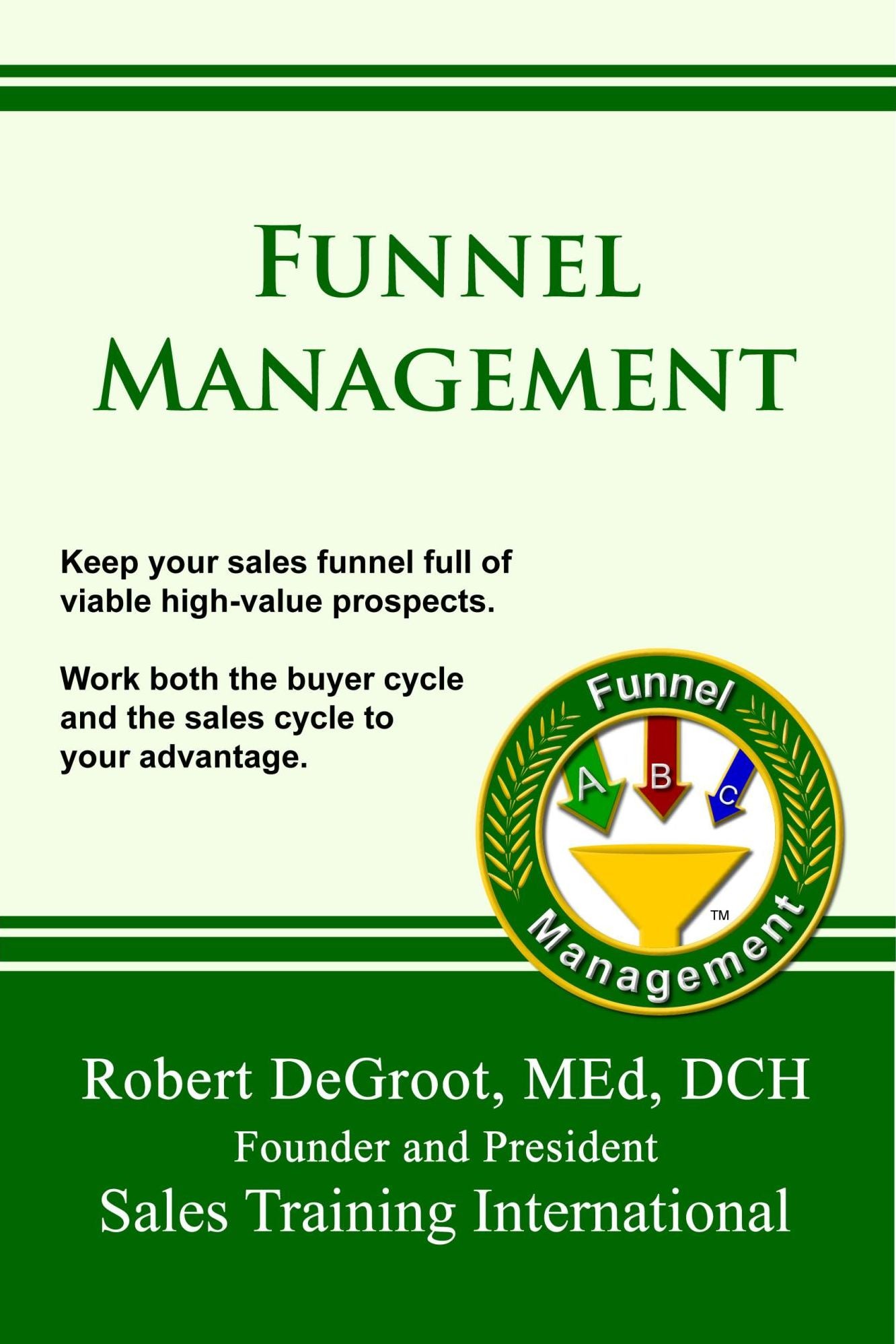Funnel Management