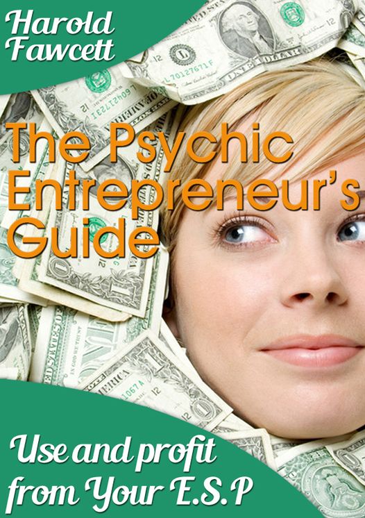 The Psychic Entrepreneur's Guide