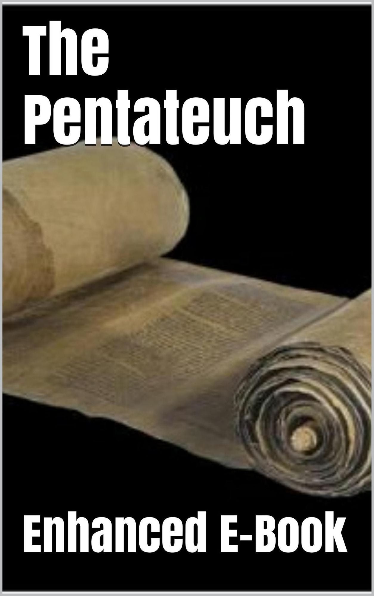 The Pentateuch
