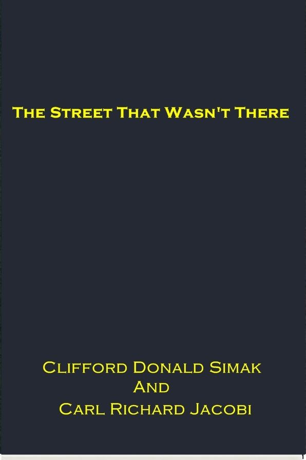 The Street That Wasn't There
