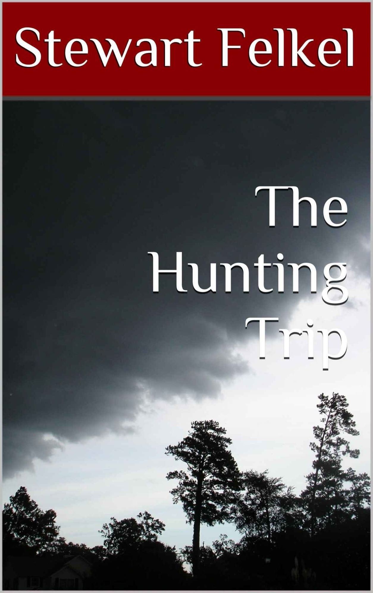 The Hunting Trip