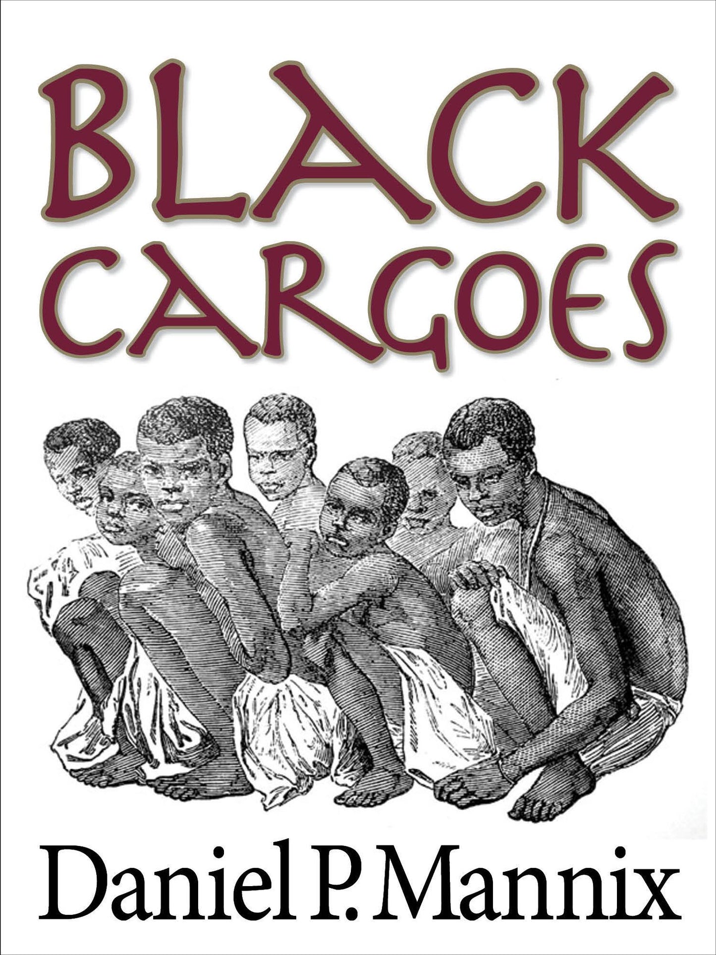 Black Cargoes