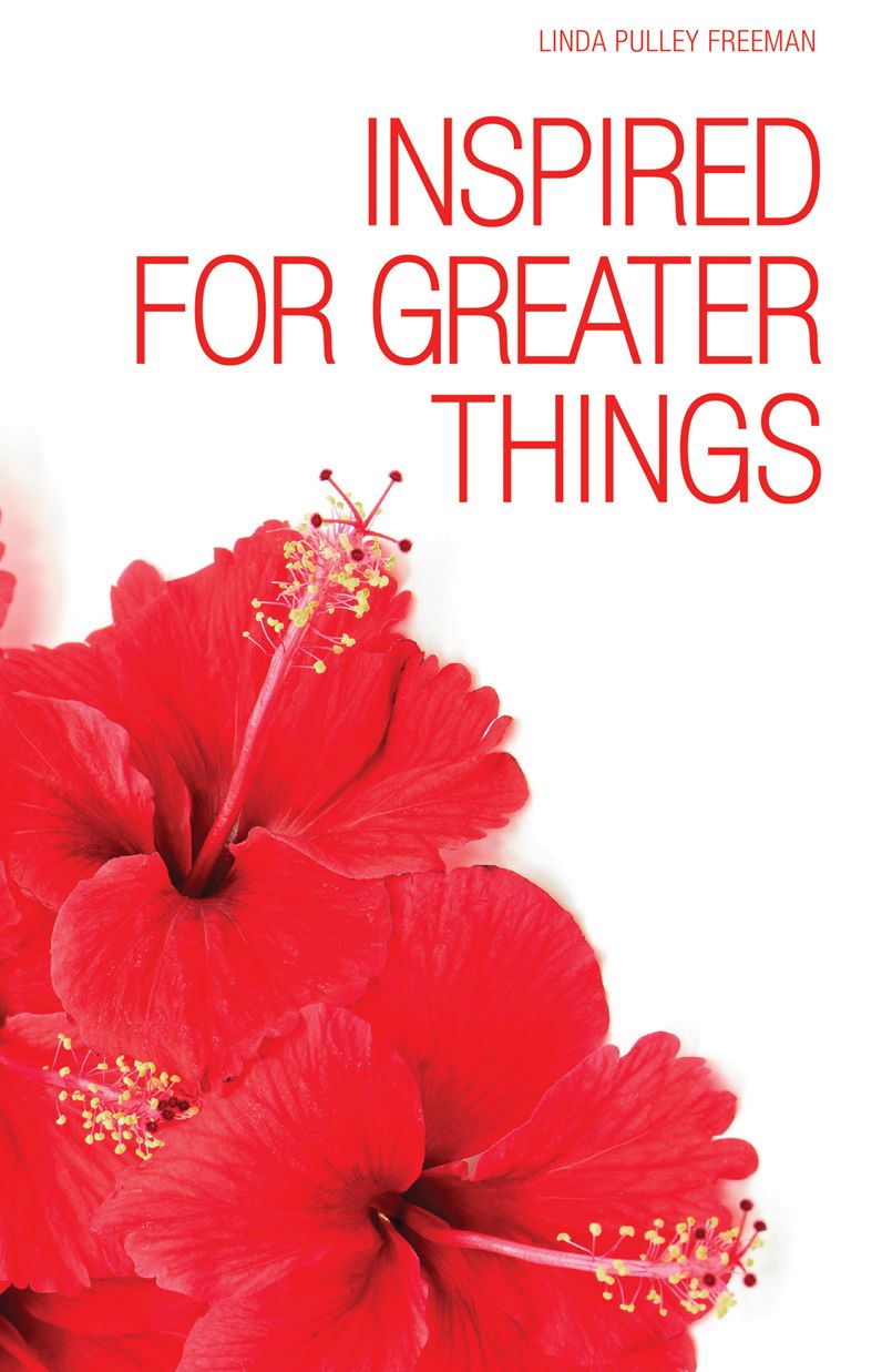 Inspired For Greater Things