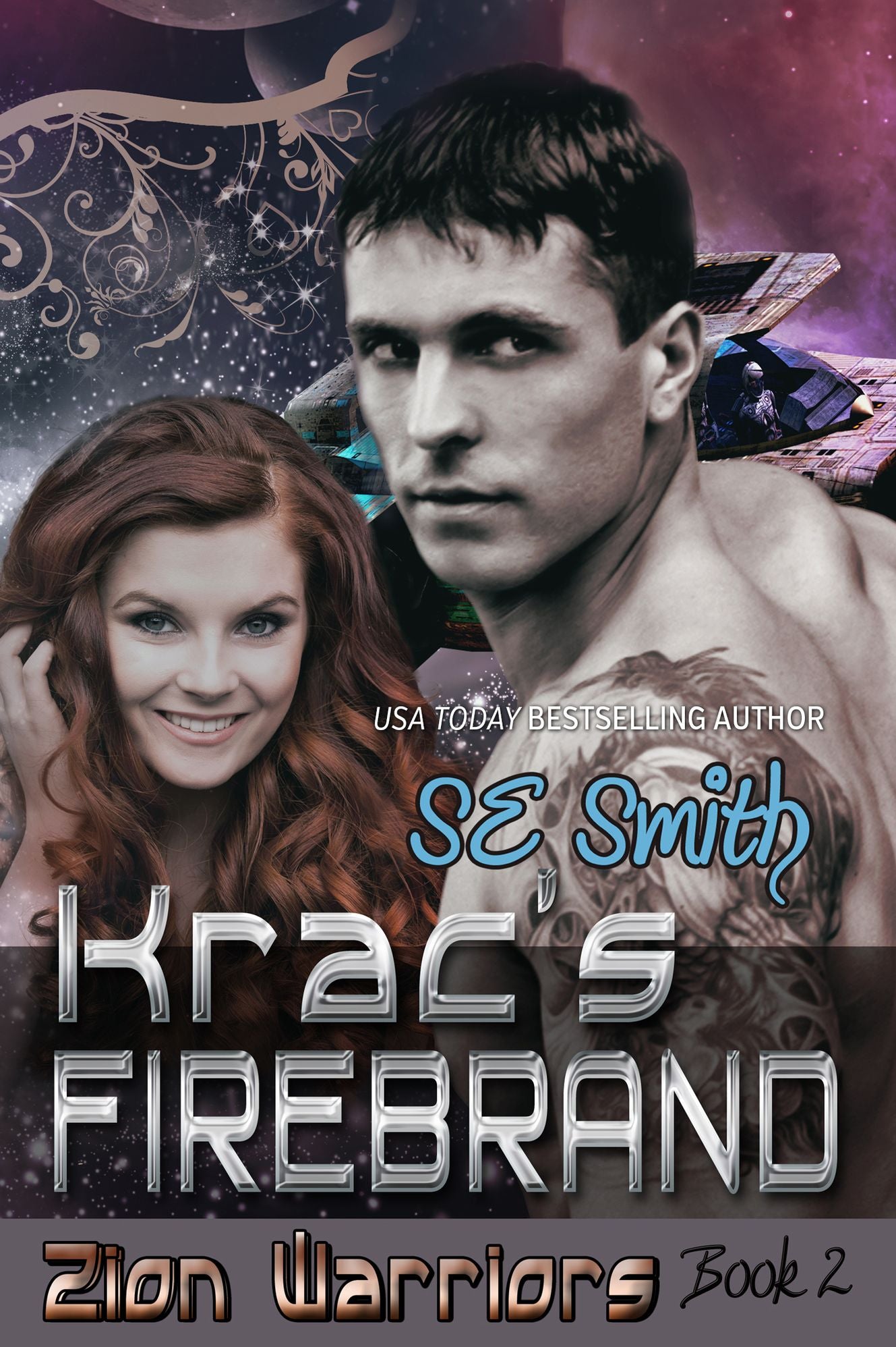 Krac's Firebrand: Zion Warriors Book 2