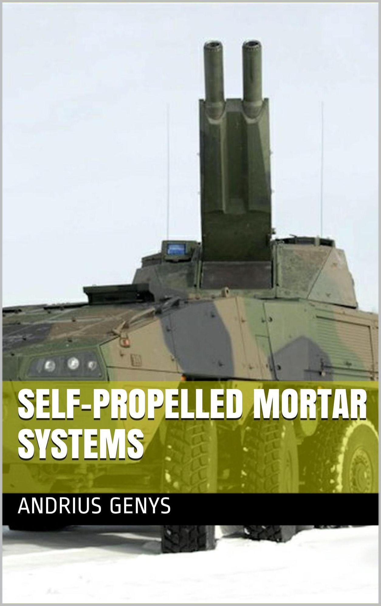 Self-Propelled Mortar Systems Military-Today.com