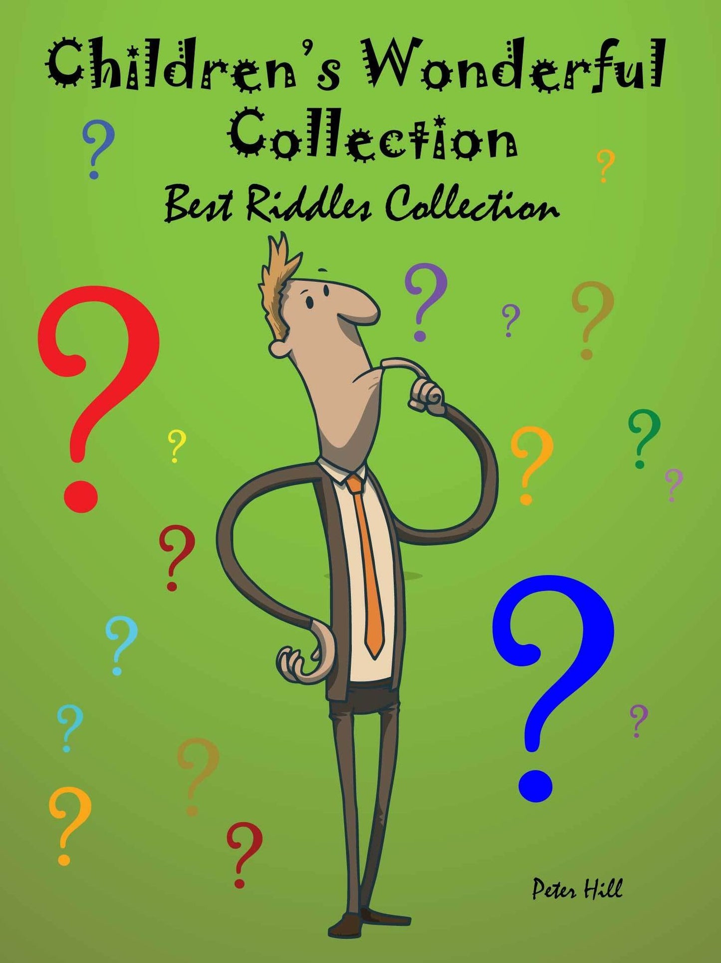 Childrens Wonderful Collection : Best Riddles Collection