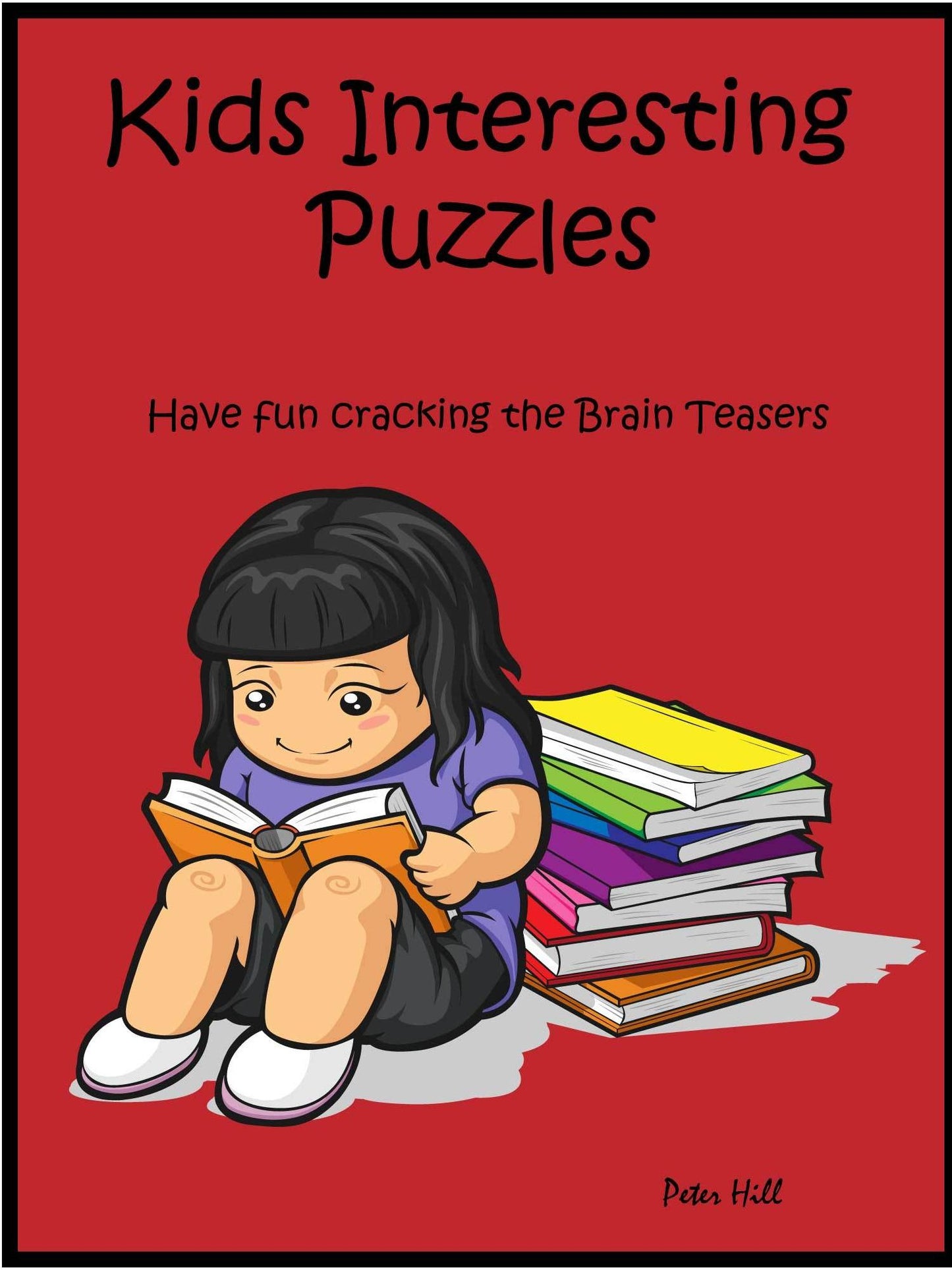 Kids Interesting Puzzles : Have Fun Cracking The Brain Teasers