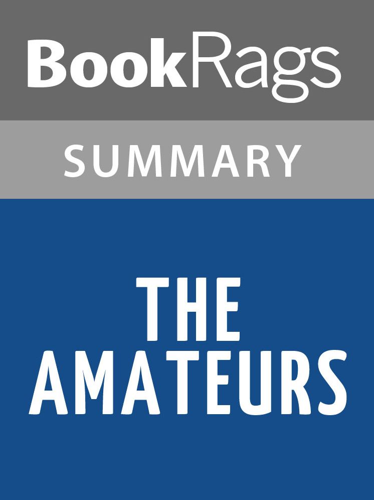 The Amateurs Summary & Study Guide David Halberstam