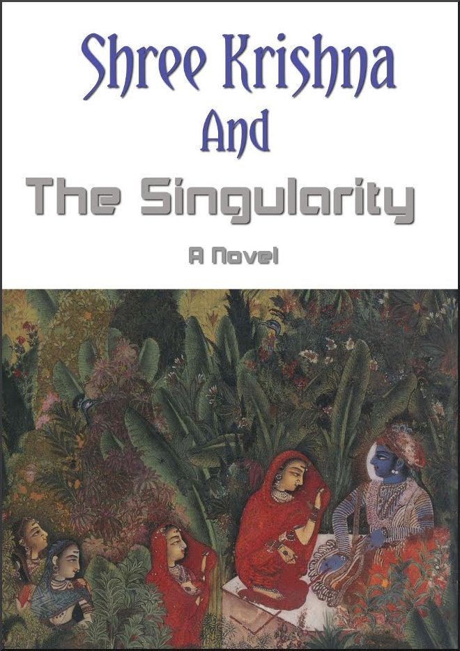 Shree Krishna And The Singularity