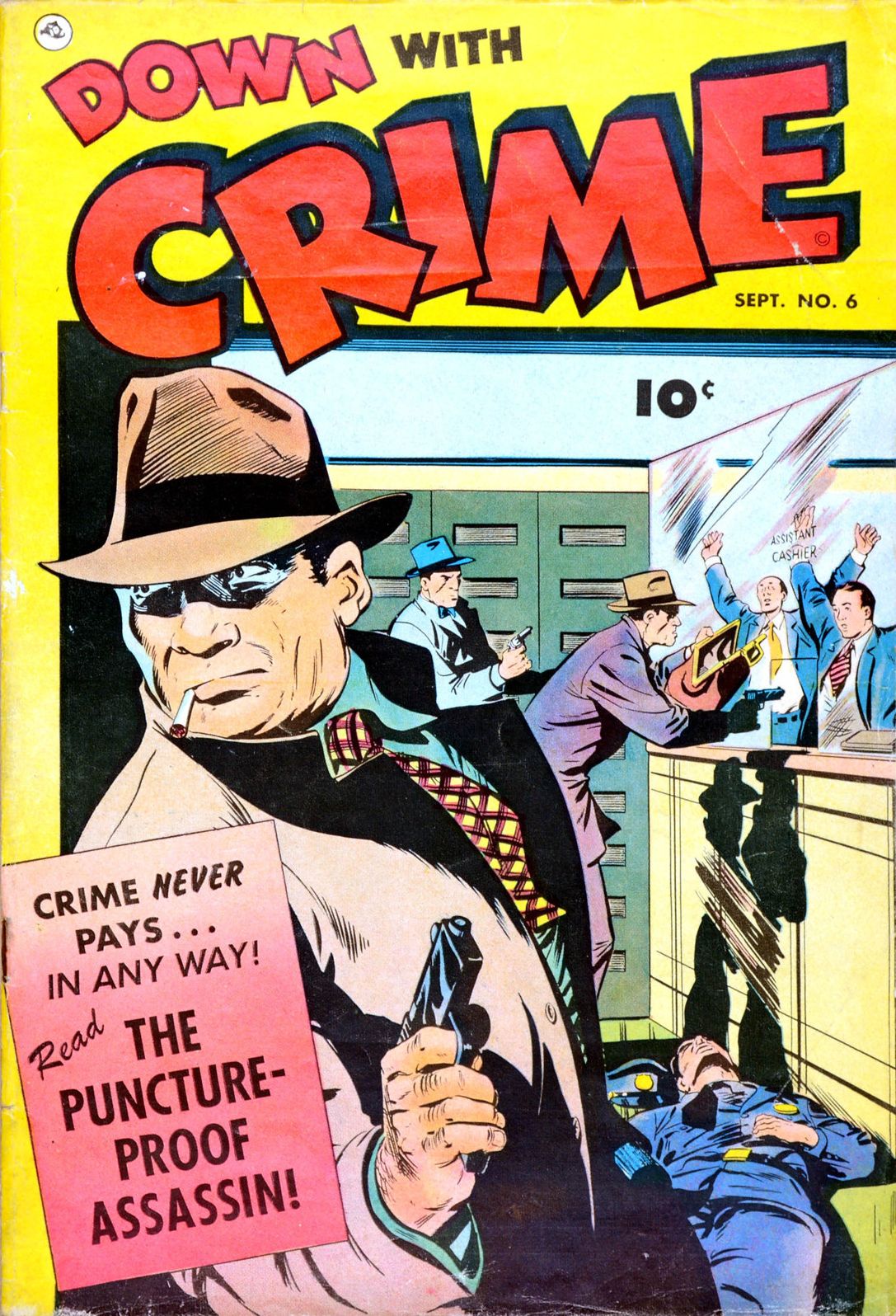 Down With Crime Number 6 Crime Comic Book