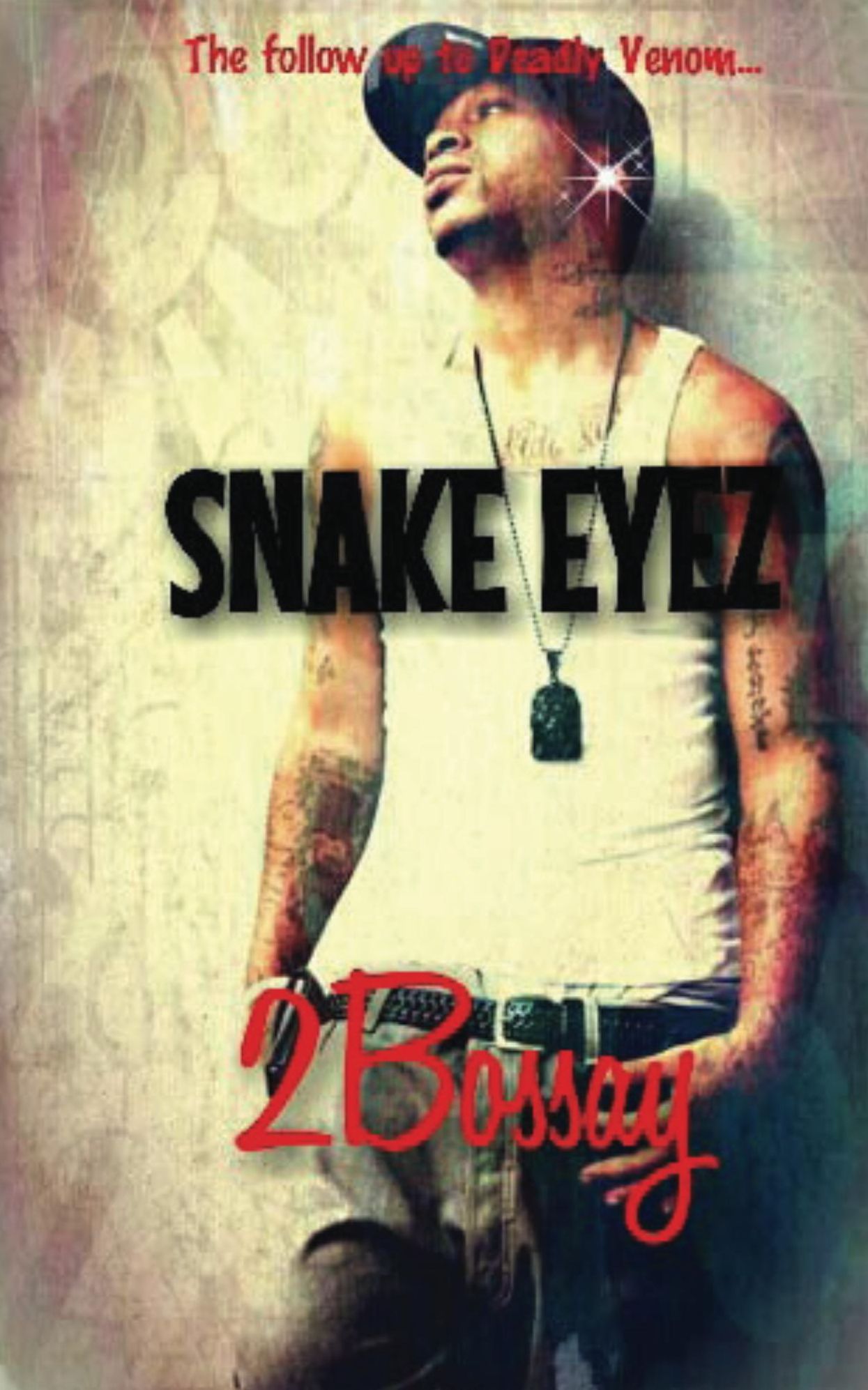 SNAKE EYEZ