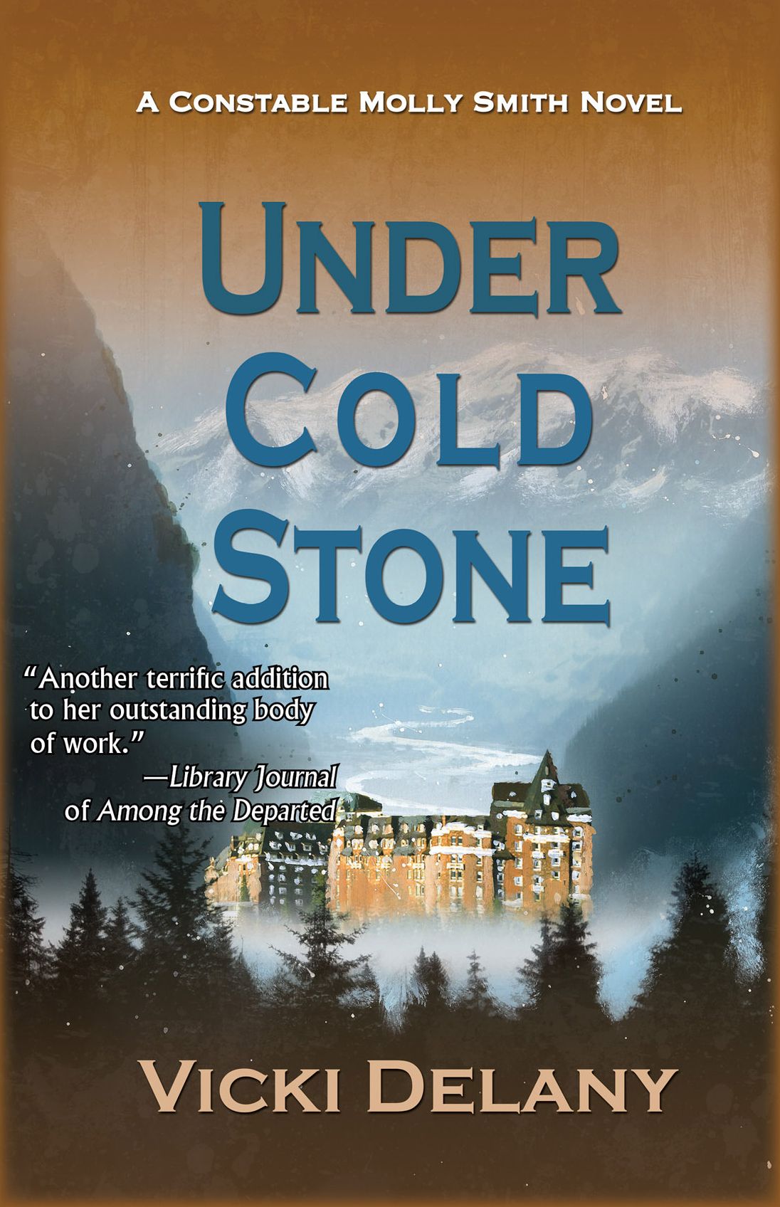 Under Cold Stone (Constable Molly Smith Series #7)