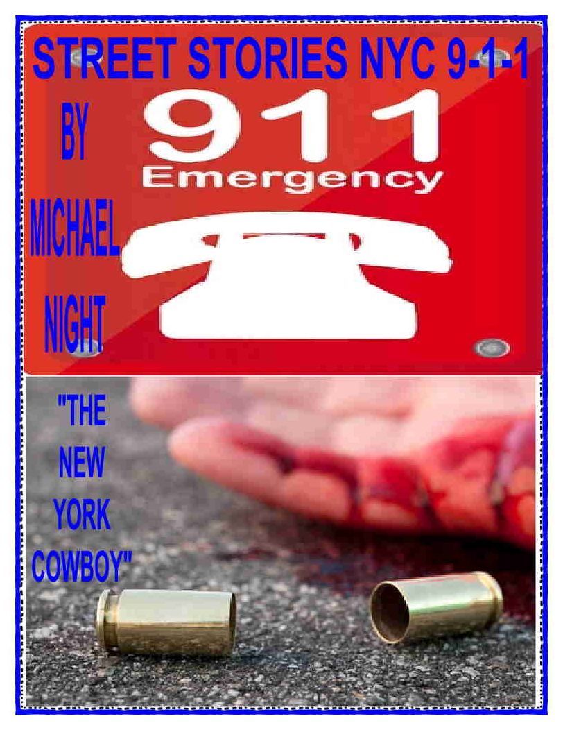 Street Stories NYC 9-1-1