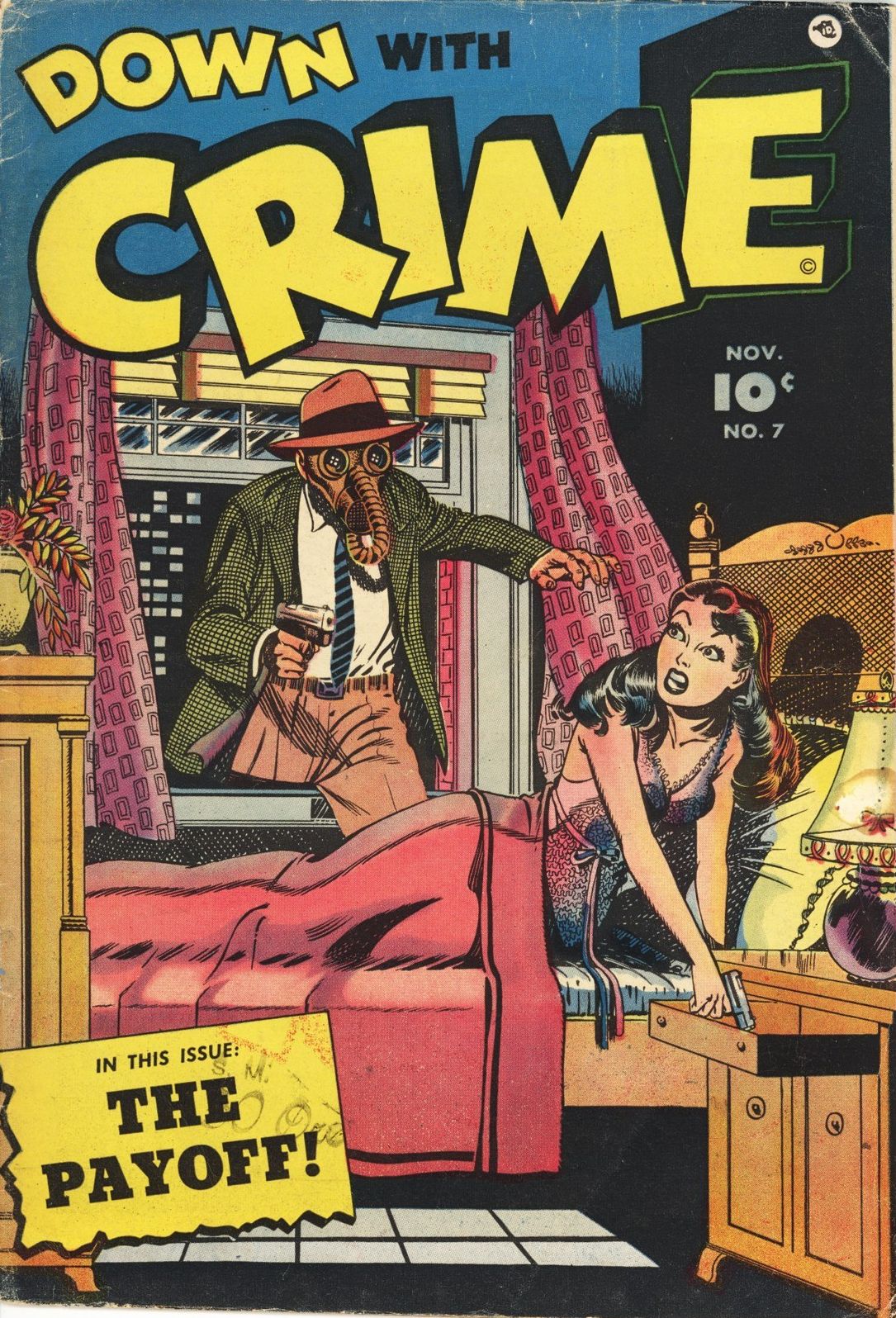 Down With Crime Number 7 Crime Comic Book