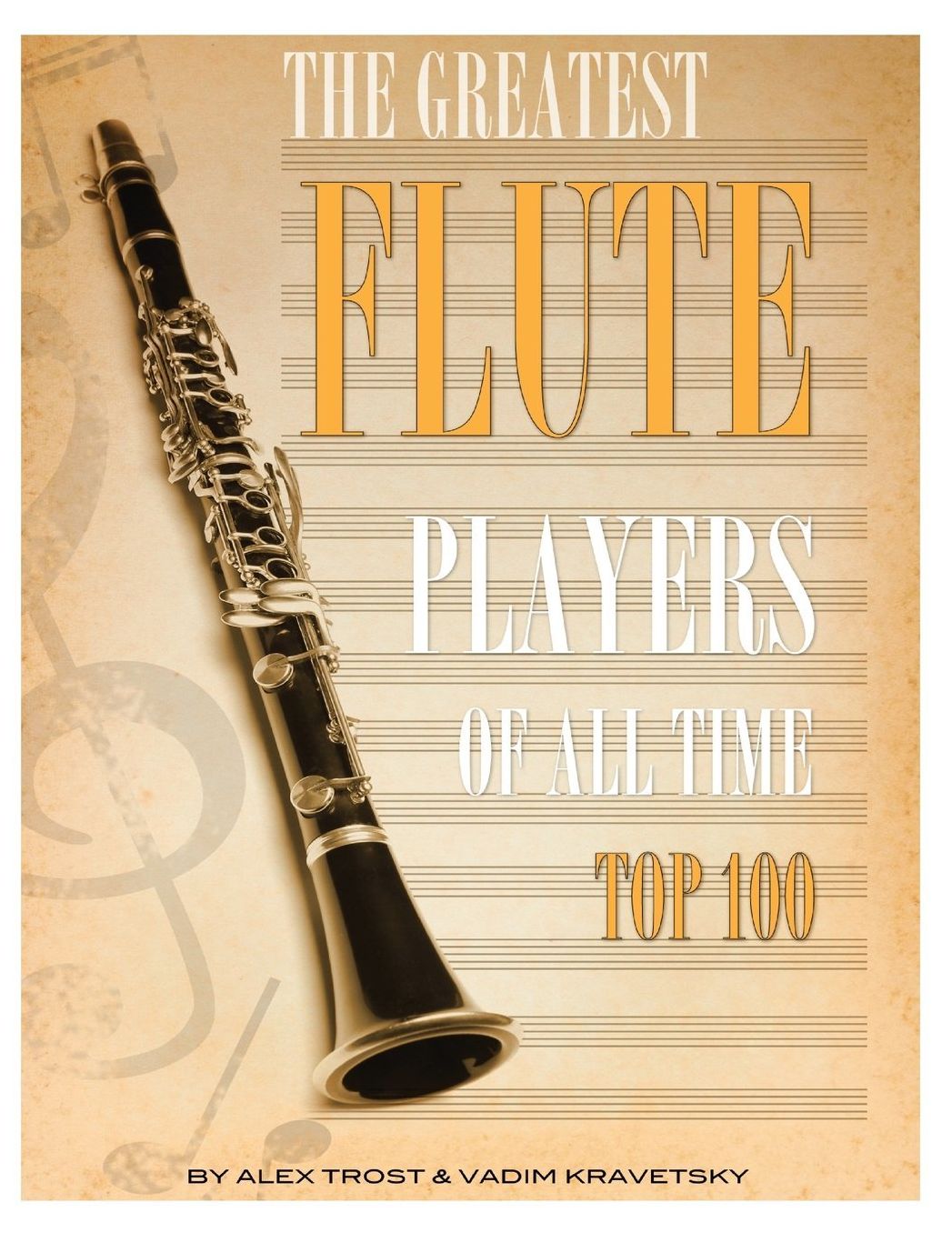 The Greatest Flute Players of All Time: Top 100