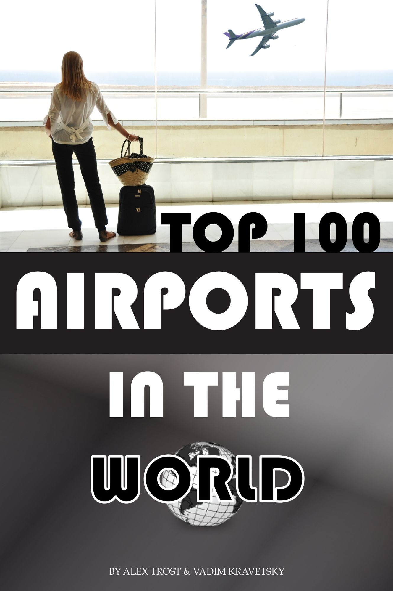 Top 100 Airports in the World