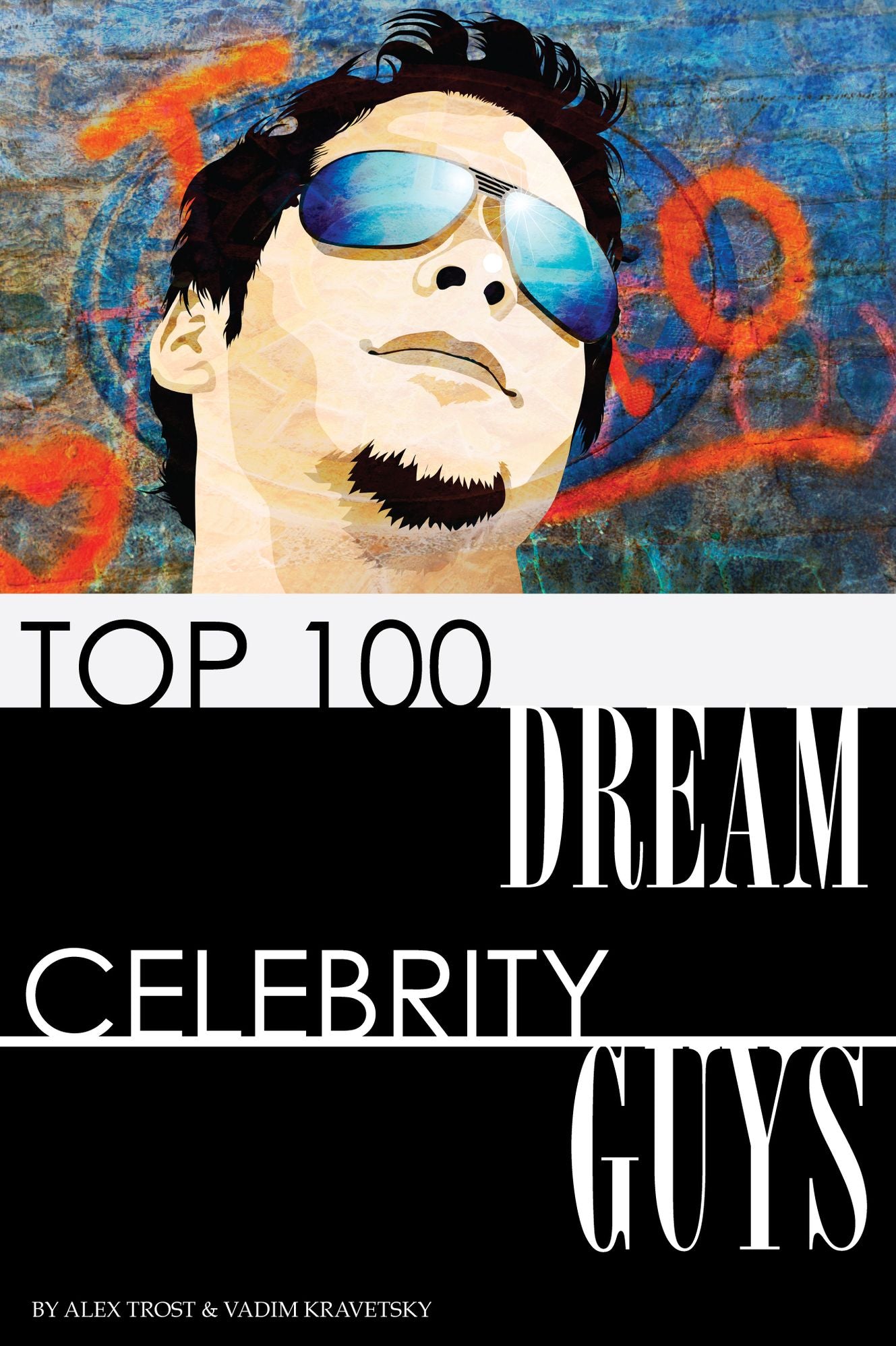 Top 100 Dream Celebrity Guys