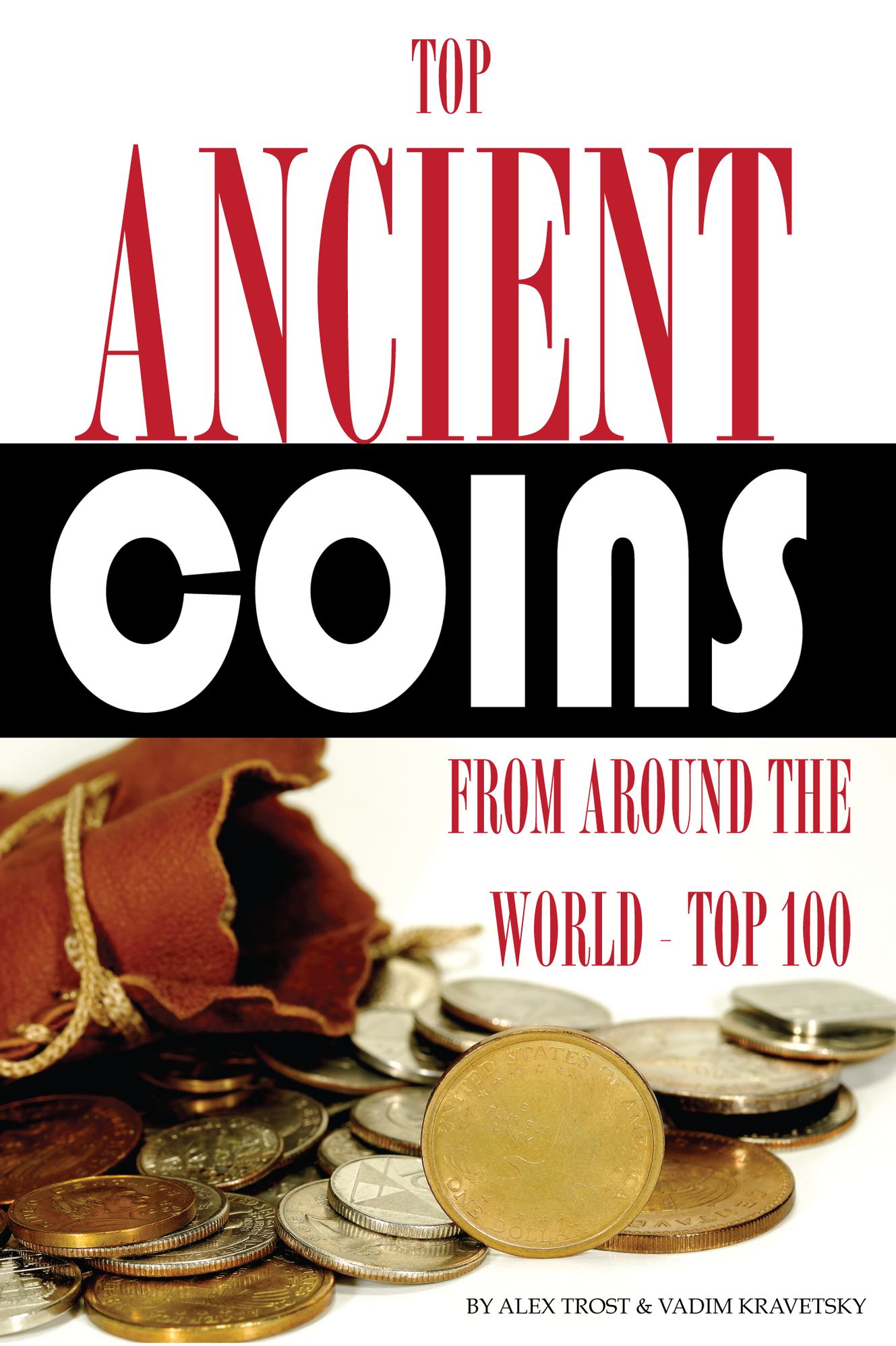 Top Ancient Coins from Around the World: Top 100