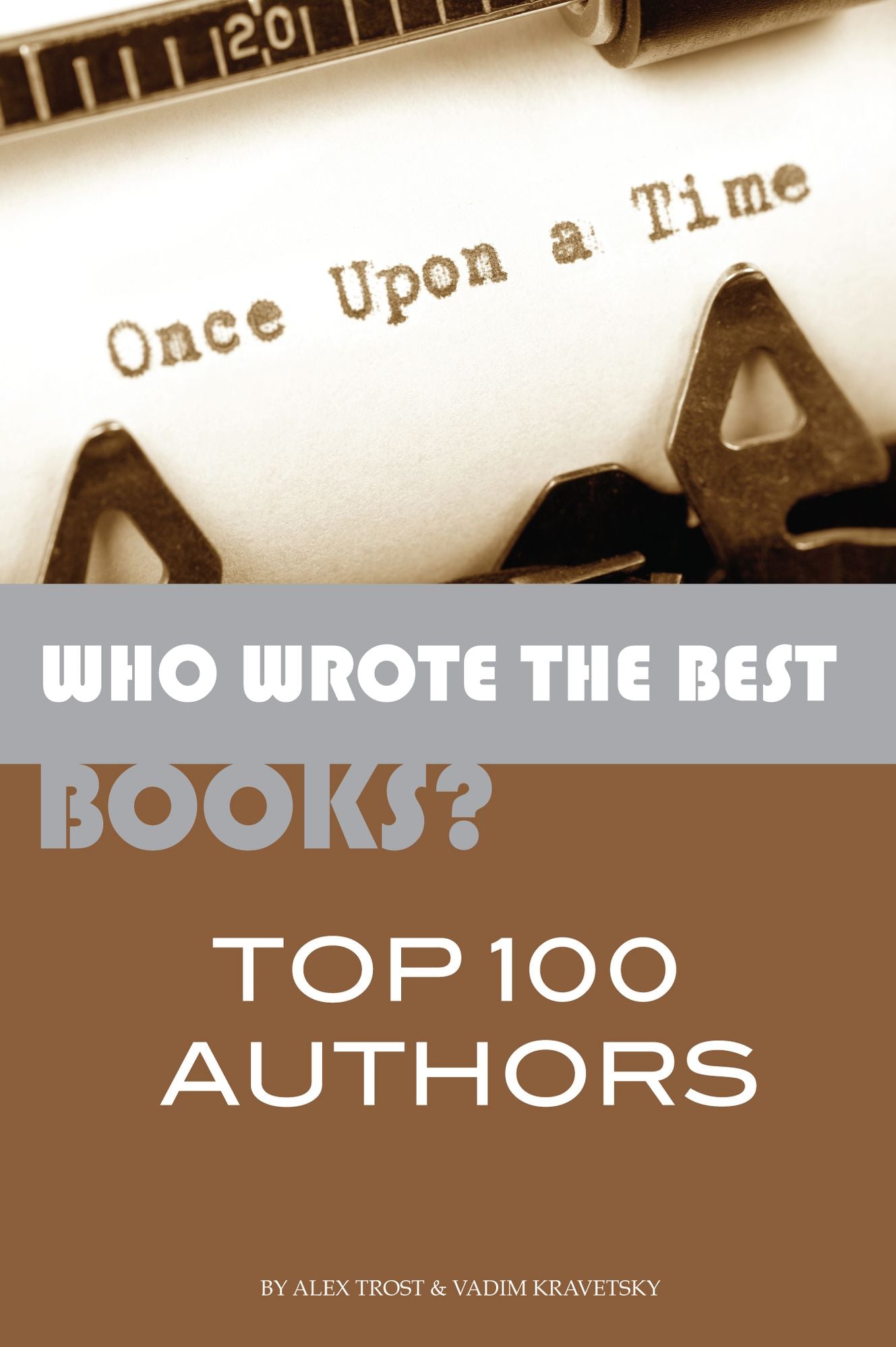 Who Wrote the Best Books Top 100 Authors