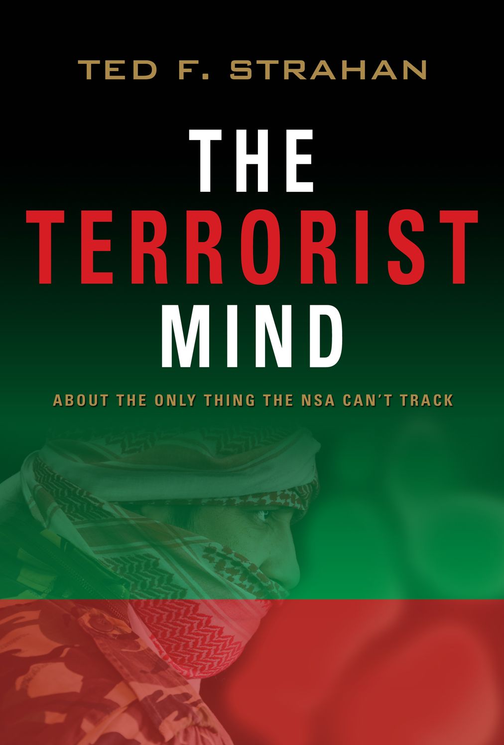 The Terrorist Mind