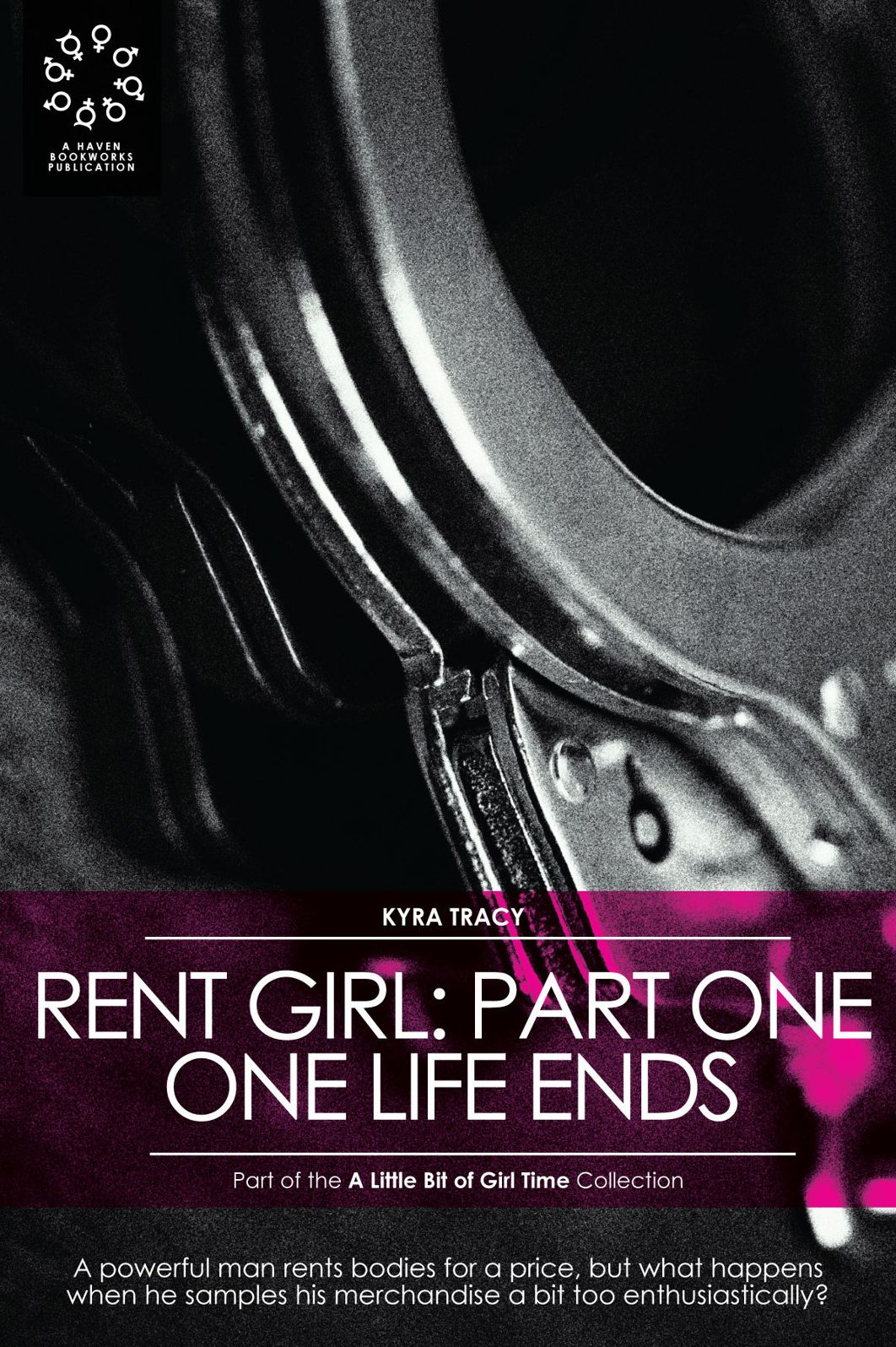 Rent Girl: Part I - One Life Ends
