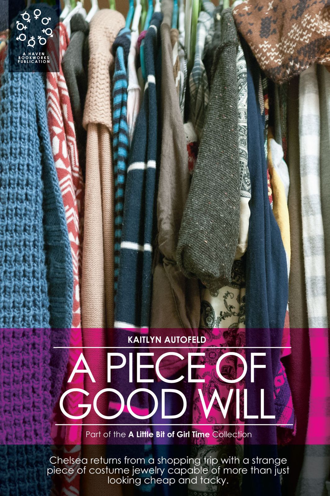 A Piece of Good Will