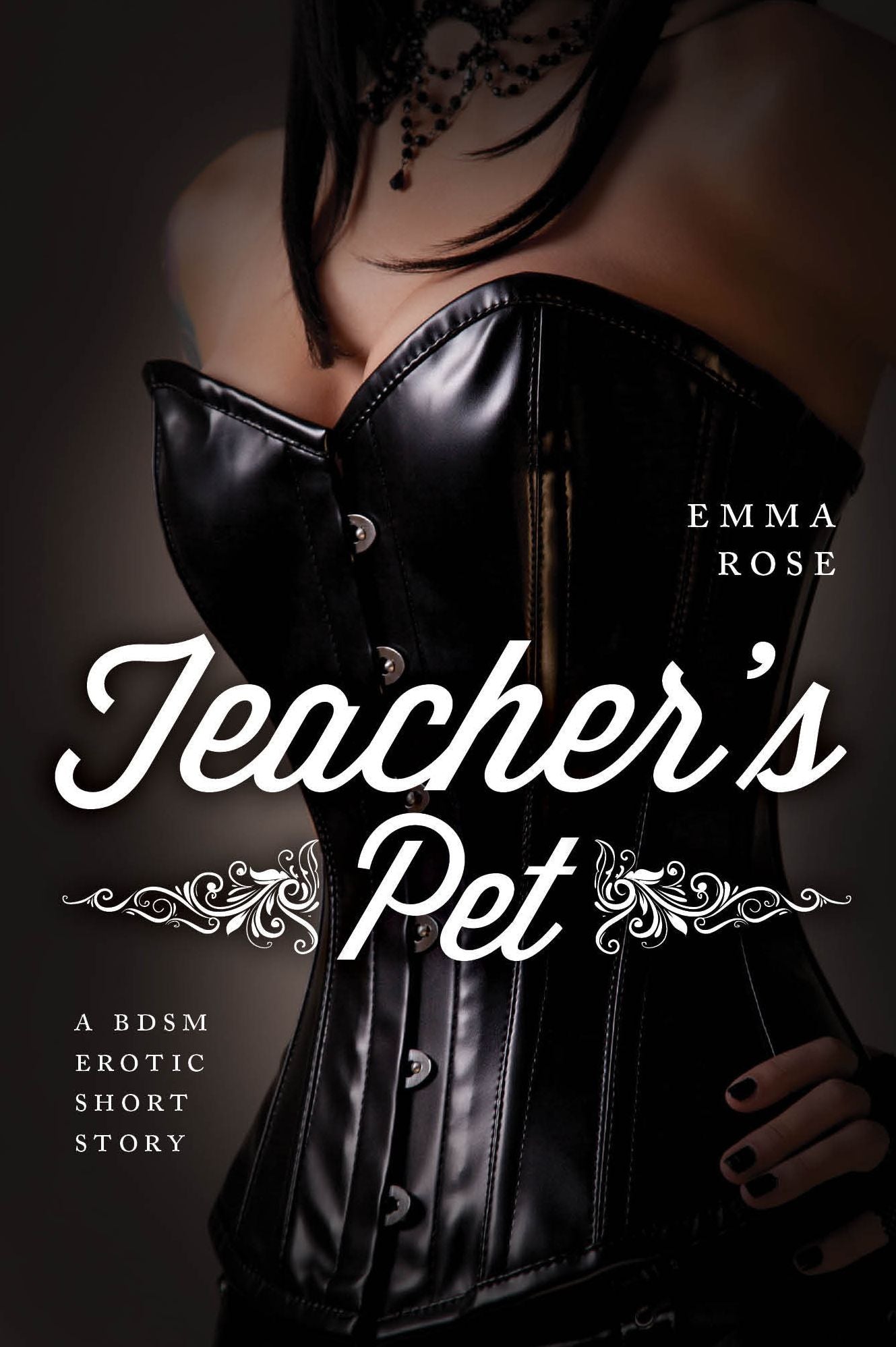 Teacher's Pet: A BDSM Erotic Short Story