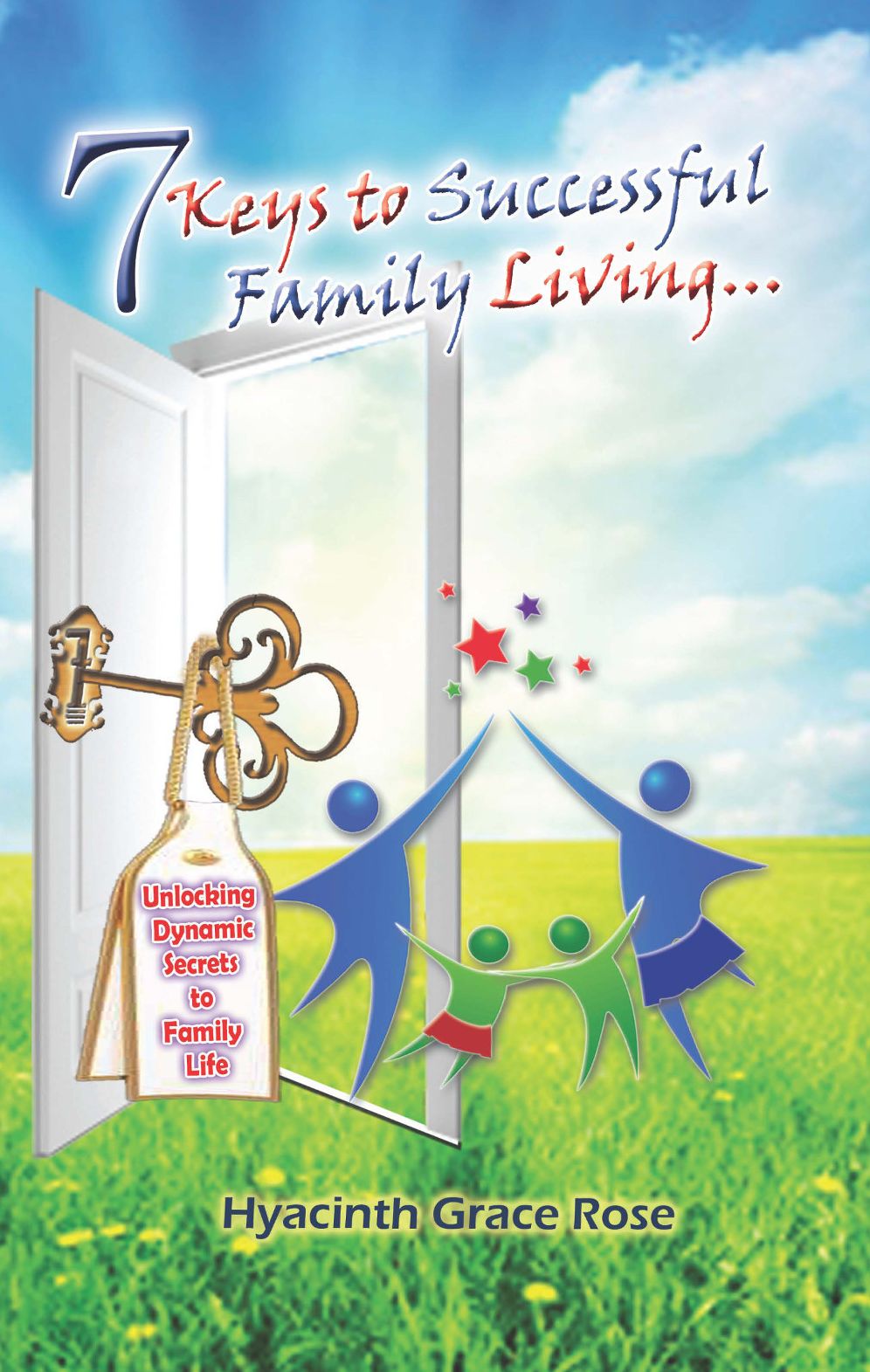 Seven Keys to Successful Family Living