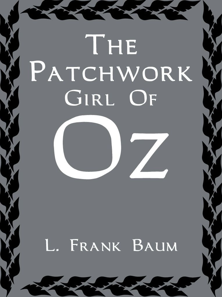 The Patchwork Girl Of Oz