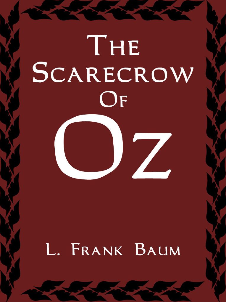The Scarecrow Of Oz