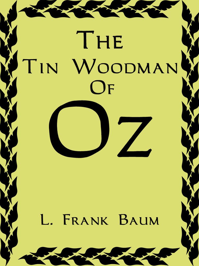 The Tin Woodman Of Oz