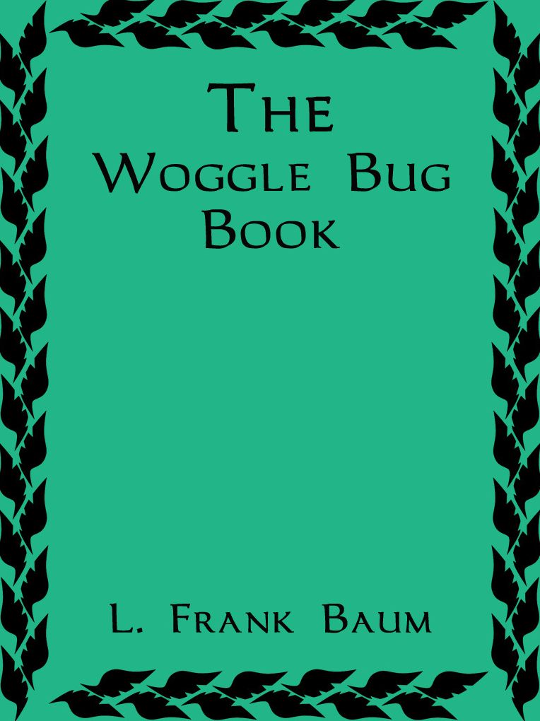 The Woggle Bug Book