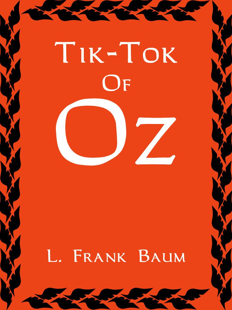 Tik-Tok Of Oz
