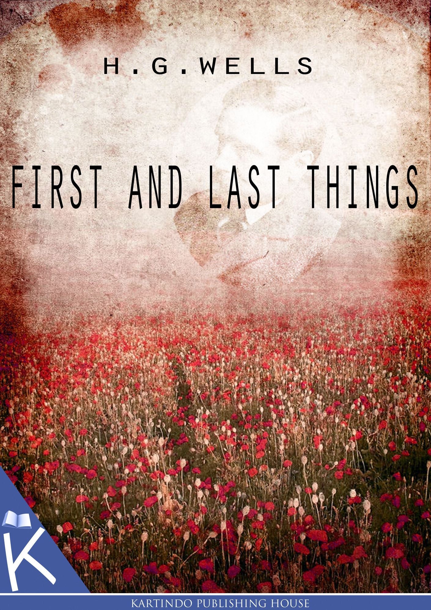 First and Last Things